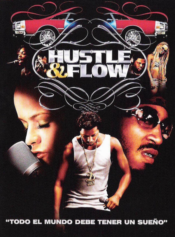 Hustle and Flow