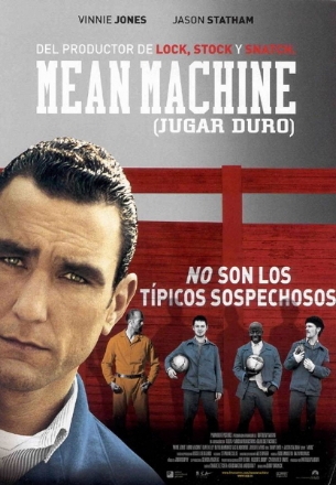 Mean Machine: Jugar duro