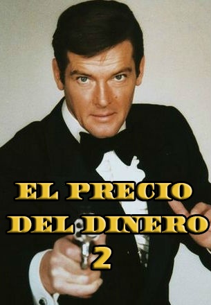 El precio del dinero 2