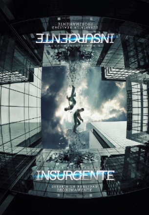 Póster y sinopsis de Insurgente