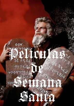 10 películas para ver en Semana Santa