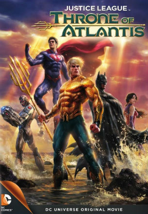 La Liga de la Justicia: El Trono de Atlantis