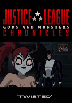 JLA: Gods and Monsters: Chronicles-Twisted