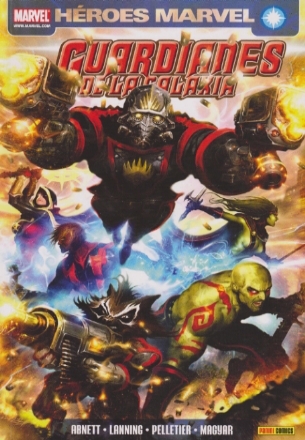 Guardianes de la Galaxia: Volumen 1