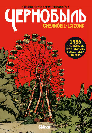 Chernóbil. La zona