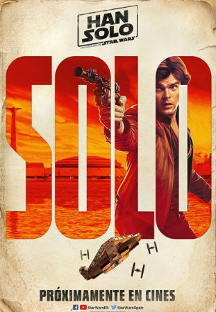 Tráiler de Han Solo: Una historia de Star Wars