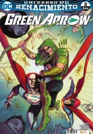 Renacimiento: Green Arrow: Número 8