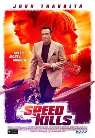 John Travolta trafica a tope en Speed Kills