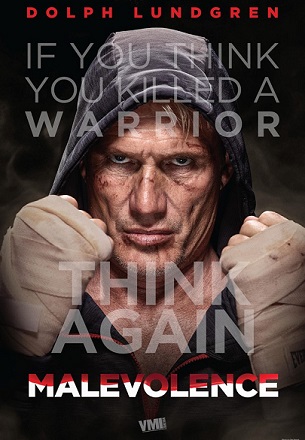 Malevolence, puños y venganza con Dolph Lundgren