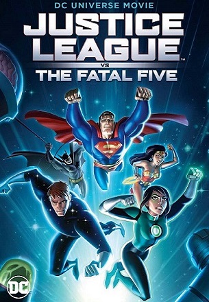 Justice League vs. The Fatal Five