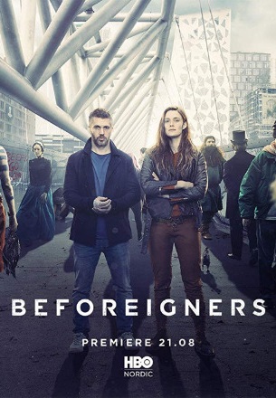 Avance de Beforeigners (Los Visitantes)