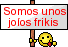 Frikis :frikis:
